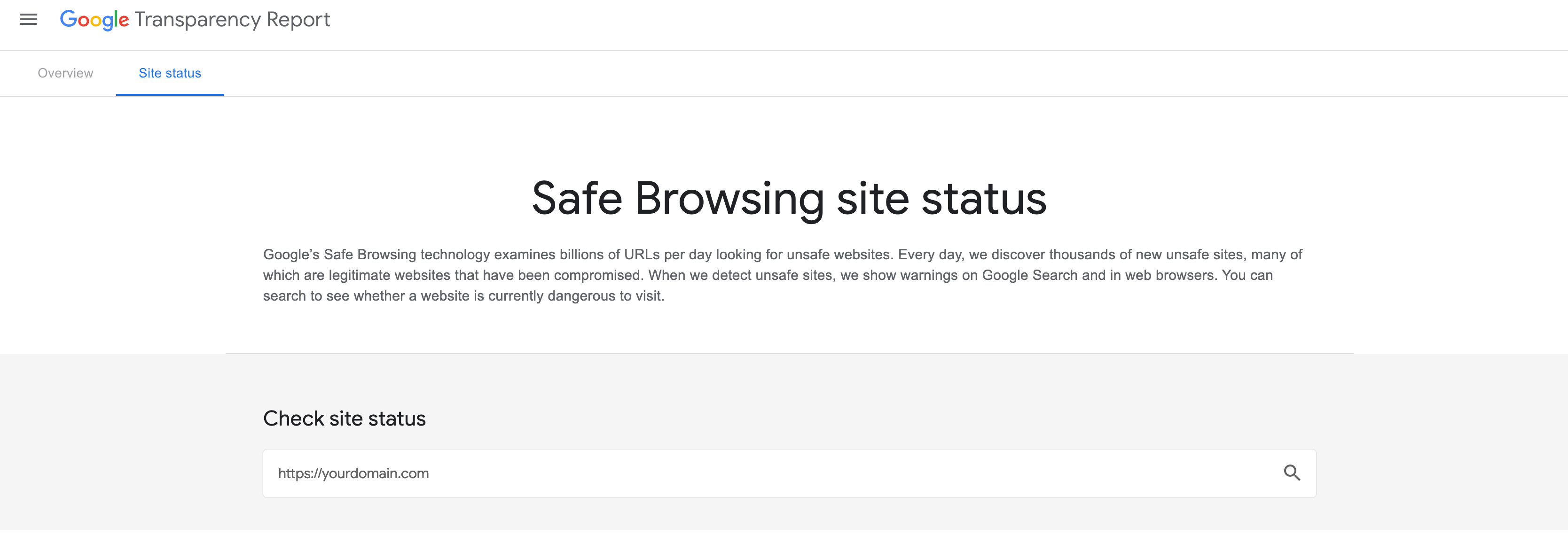 Google’s Safe Browsing site status can help you check your website for malware.